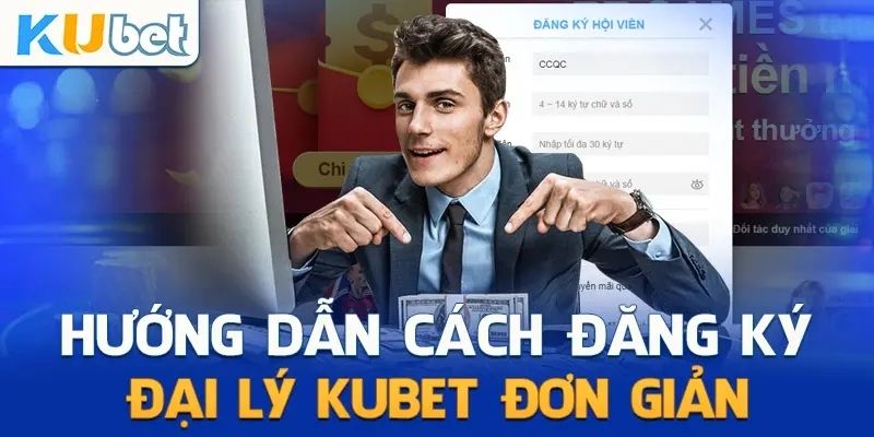 Các bước để trở thành đại lý Kubet tiềm năng dễ dàng